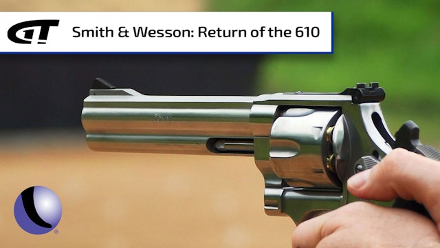 Smith & Wesson Brings Back the 610 Revolver