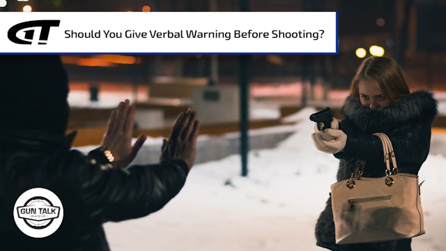Should You Give a Verbal Warning Before Shooting?