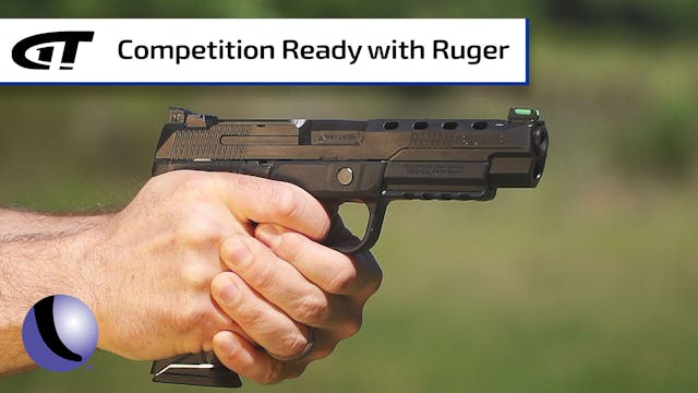 Range and Match Ready - Ruger's Compe...