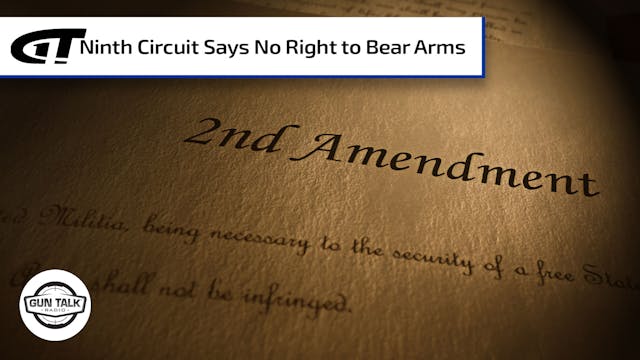 Ninth Circuit Says No Right to Bear Arms