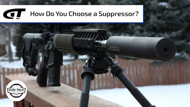 So Many Choices! Picking Your First Suppressor