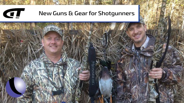 New Guns & Gear for Shotgunning