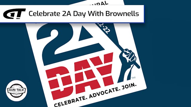 Celebrate 2A Day With Brownells