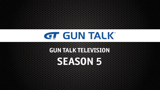 Gun Talk Television Season 5