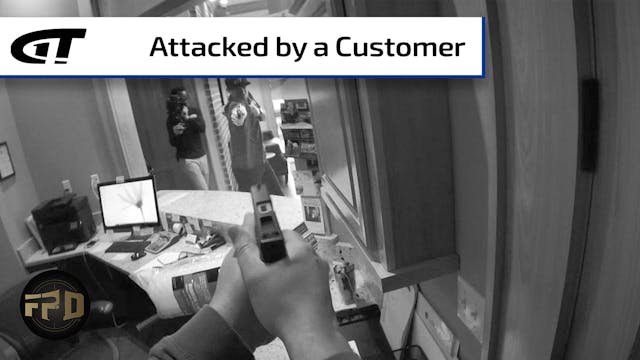 When Customers Attack