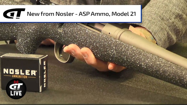 New Nosler ASP Ammo, Model 21