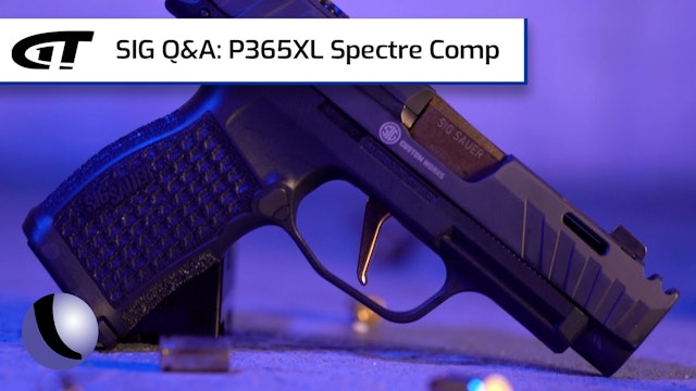Your Questions Answered: SIG P365XL Spectre Comp