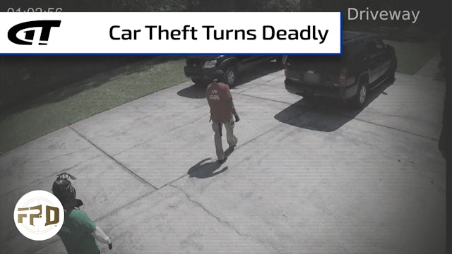 Car Theft Turns Deadly in the Driveway