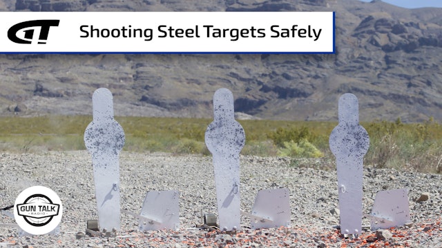 Shooting Steel Targets Safely