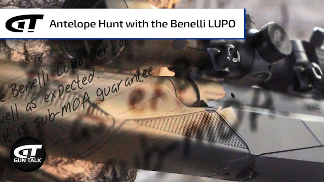 Hunting Antelope with Benelli's LUPO Bolt-Action Rifle