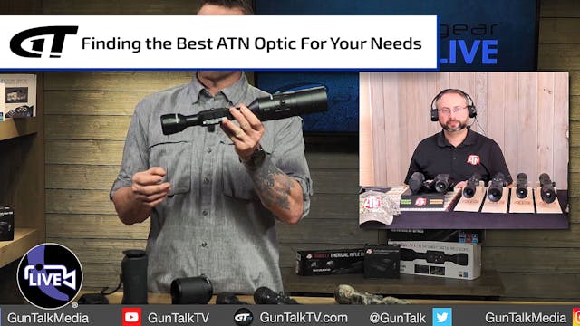 Which ATN Optic Works for You?