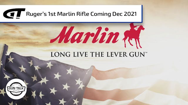 New Lever-Action Marlin Rifle from Ru...