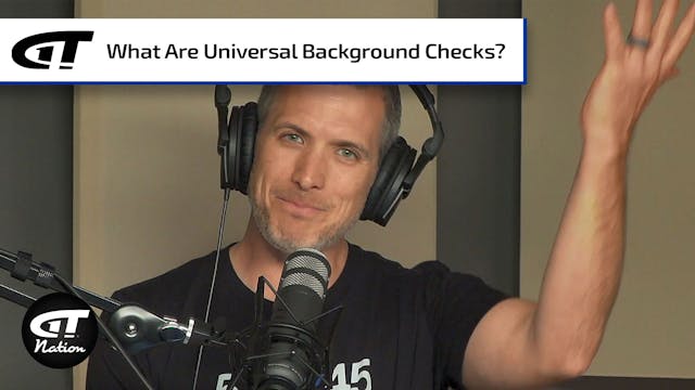What Are Universal Background Checks?