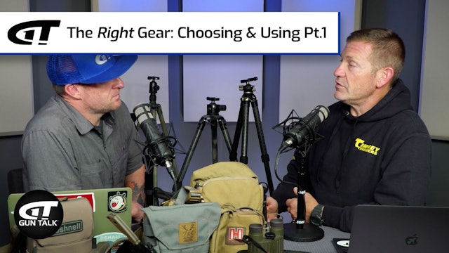 The Right Gear: Choosing & Using Pt.1