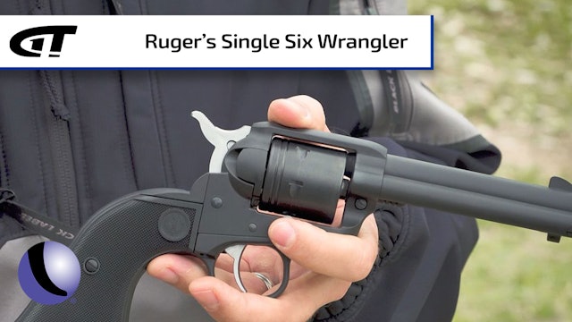Ruger's Single-Six Wrangler Revolver