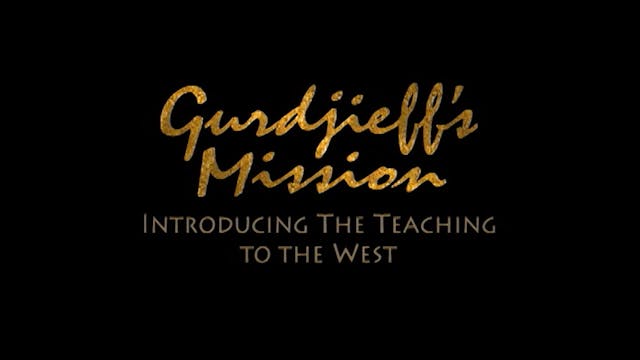 Gurdjieff's Mission