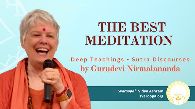 The Best Meditation 9/4/24