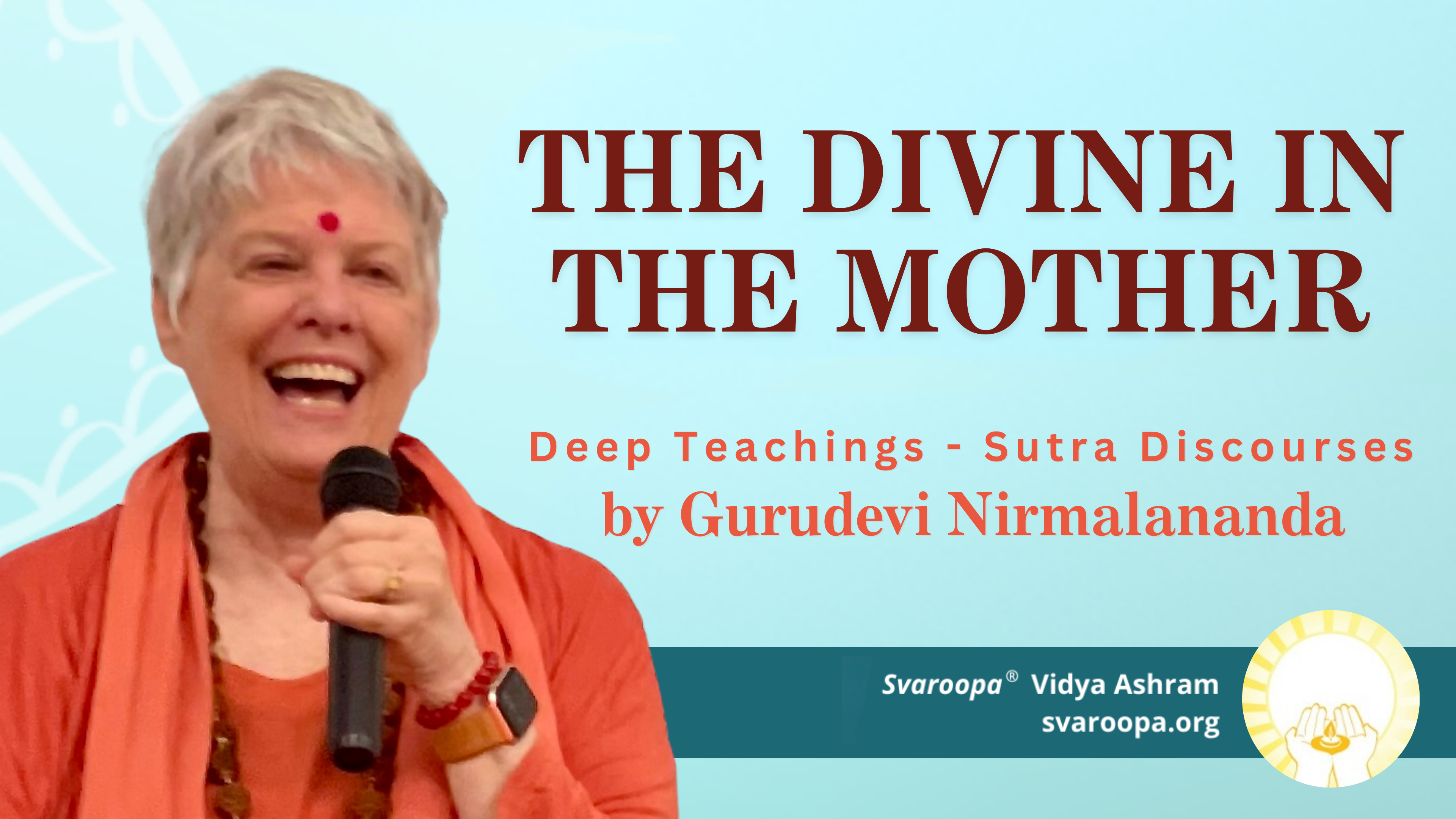 The Divine in the Mother 5/12/24