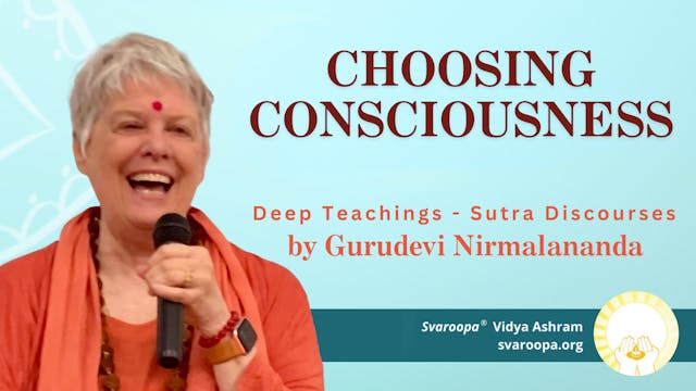 Choosing Consciousness 1/07/24