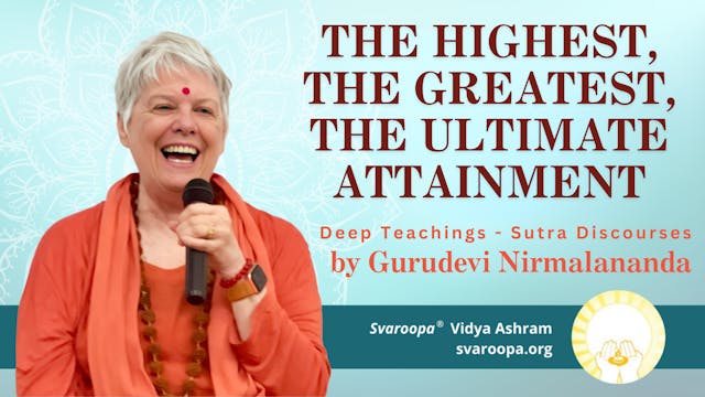 The Highest, The Greatest, The Ultimate Attainment 3/17/24