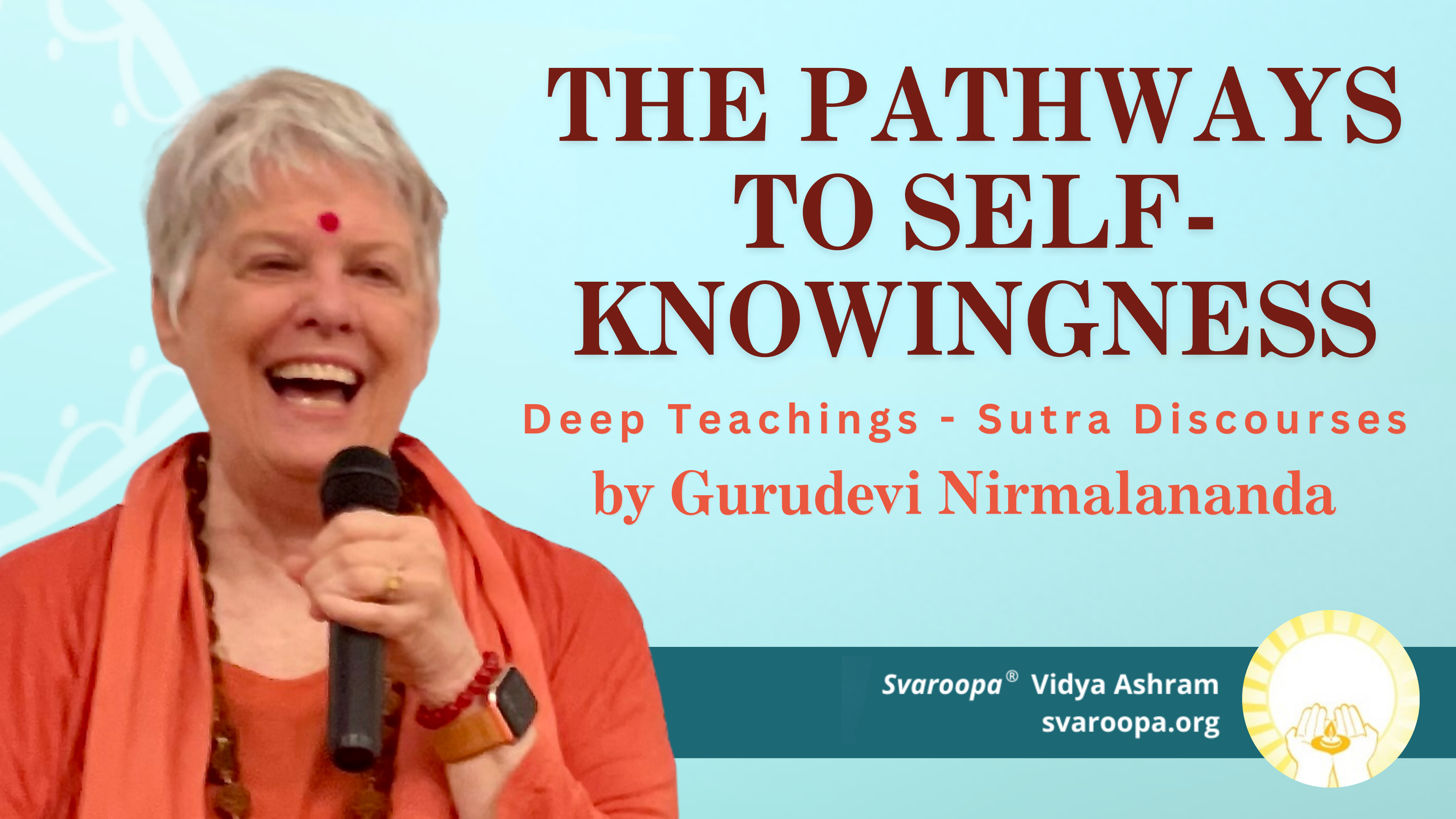 The Pathways to Self-Knowingness 3/19/25