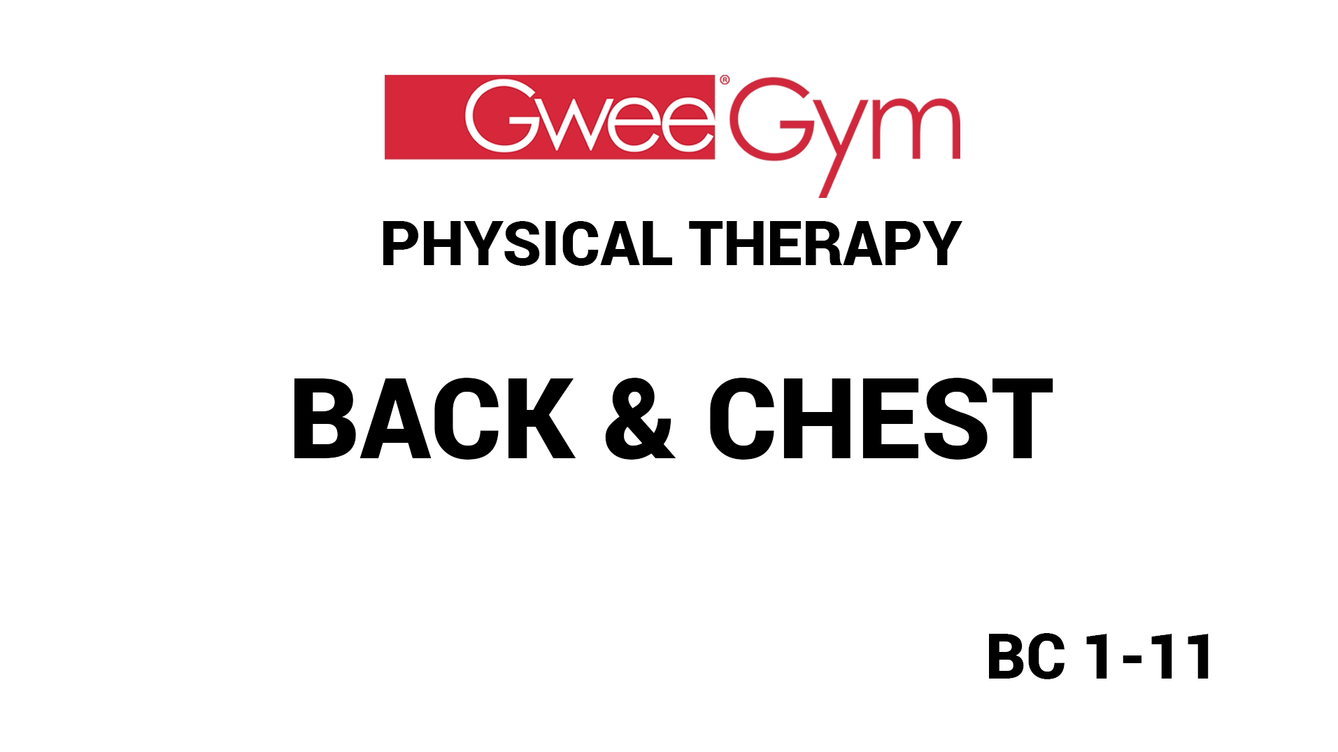 Back & Chest Exercises for Physical Therapy