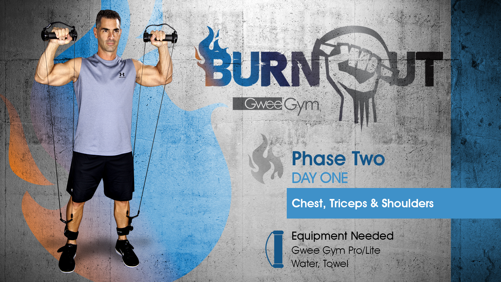 Burnout - Chest, Triceps, Shoulders - Phase 2, Day 1