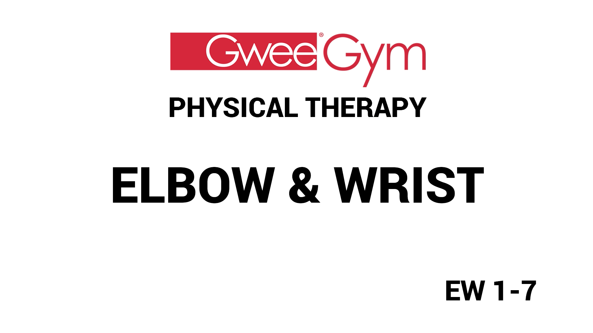 Elbow & Wrist Exercises for Physical Therapy
