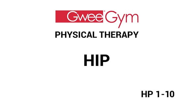 Hip Exercises for Physical Therapy