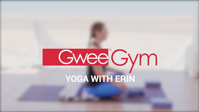 Gwee Gym Yoga with Erin