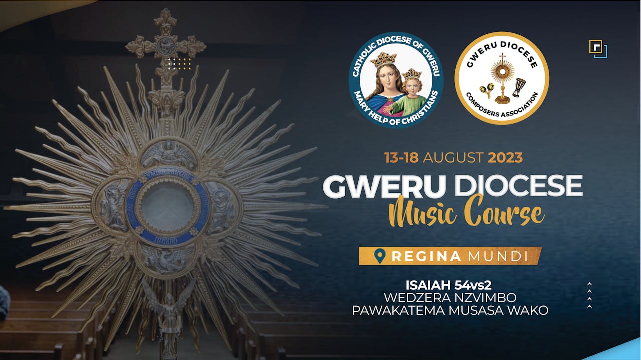 Gweru Diocese 2023 Music Course Parts Video