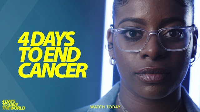 4 Days to End Cancer 
