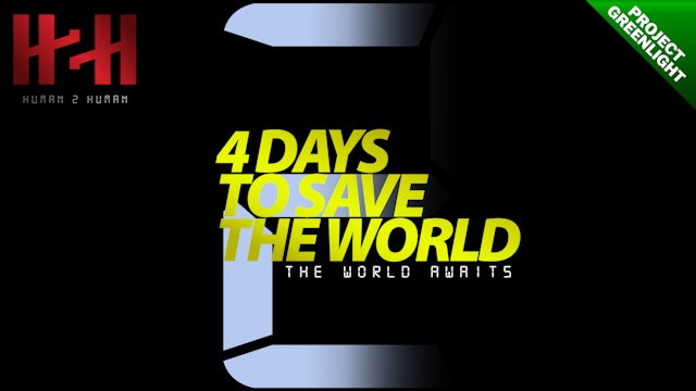 4 Days to Save World 2 / Official Teaser #1