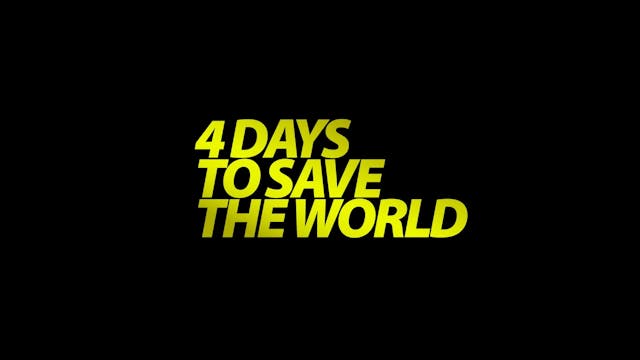 4 Days to Save the World / Meet Madison