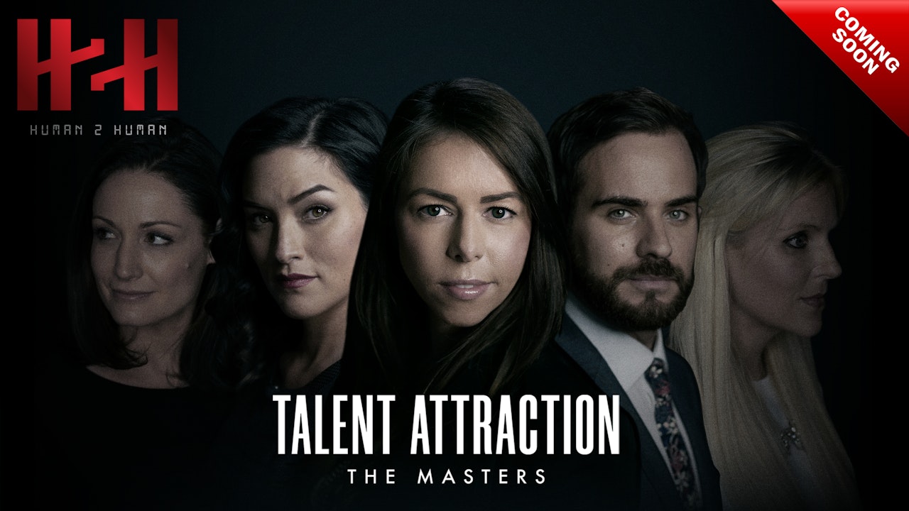 Talent Attraction, The Masters Part 1