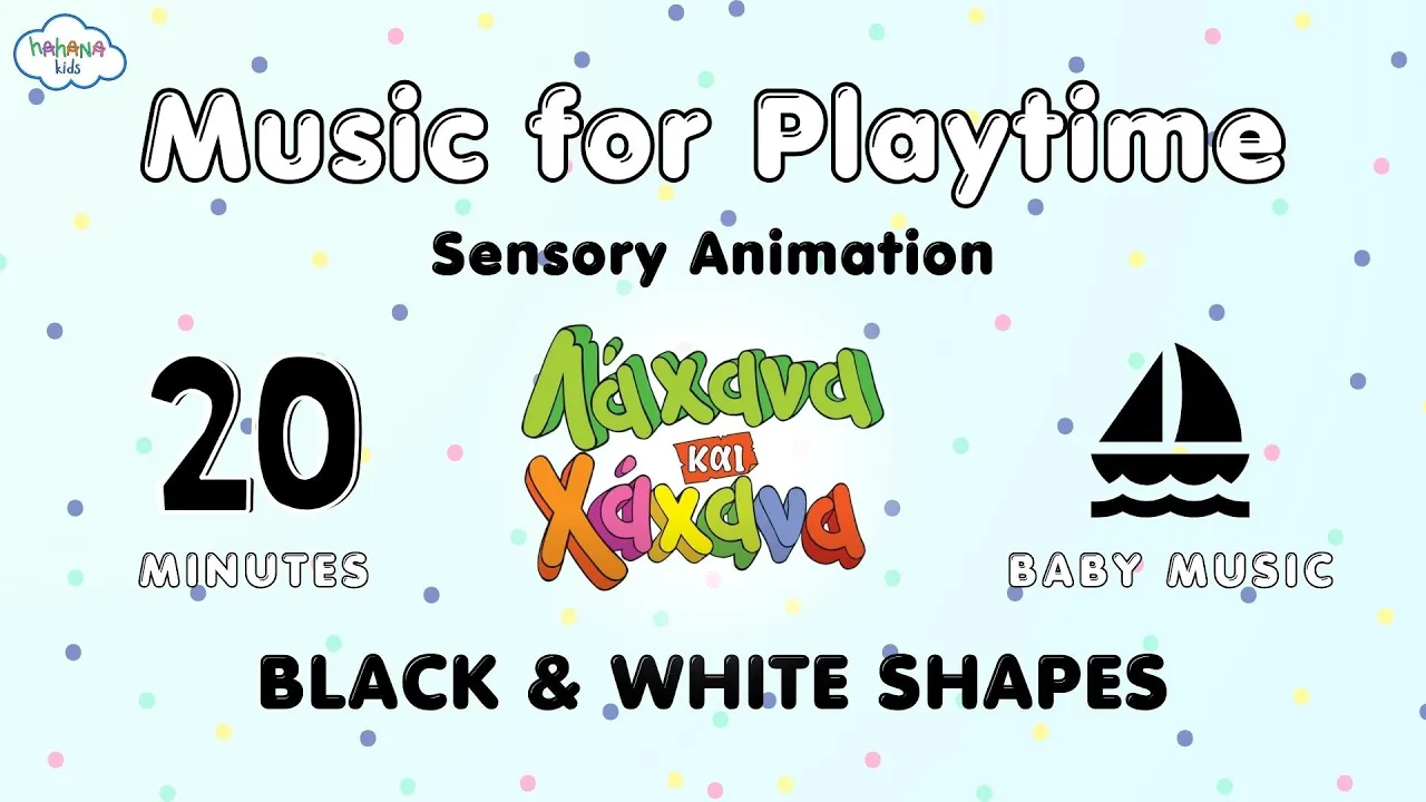 Baby Playtime Black & White Shapes - 20 mins Non-Stop Greek Music for Babies