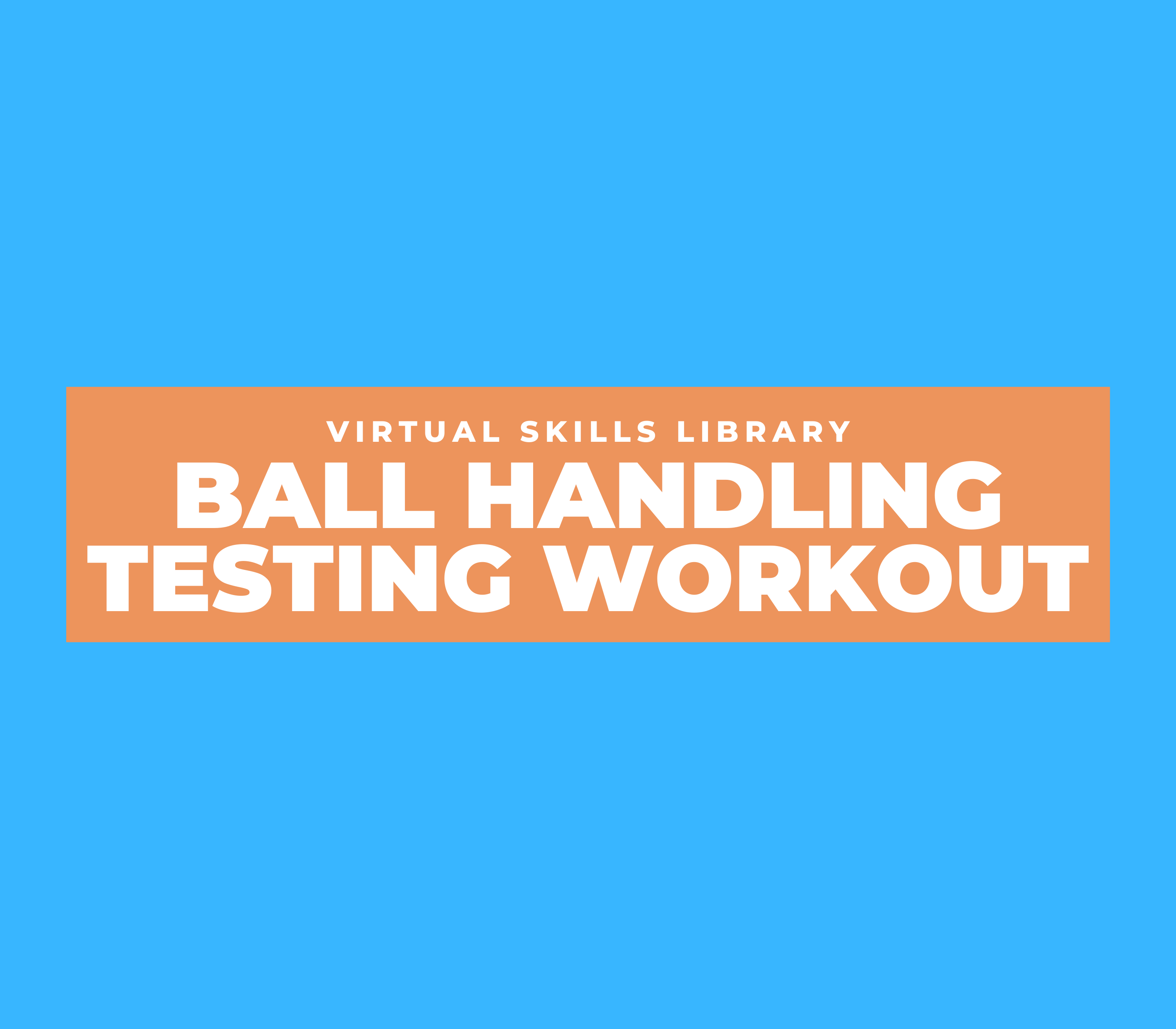 8-Week Ball Handling Course Testing Workout
