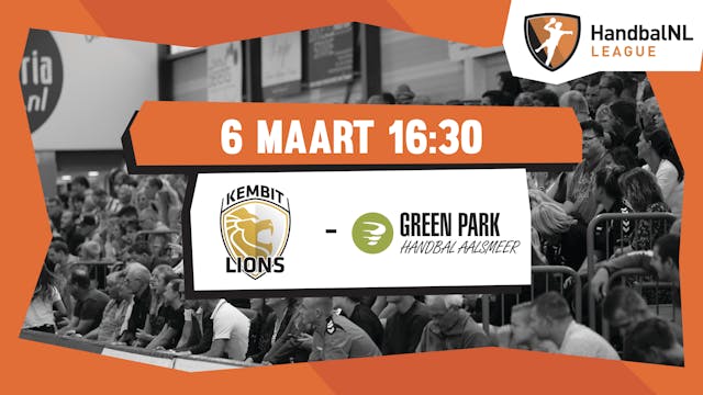 KEMBIT-LIONS vs Green Park/Handbal Aa...