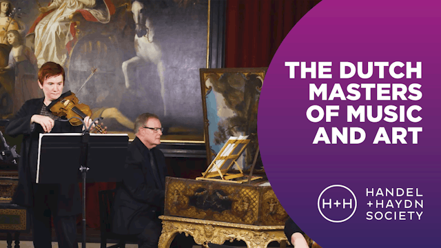 The Dutch Masters of Music and Art