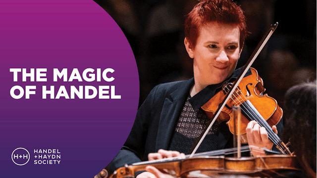 The Magic of Handel