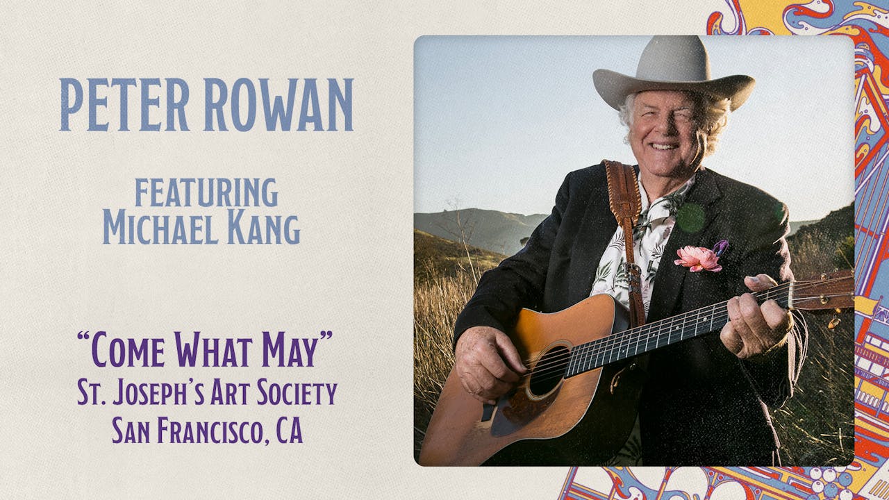 Peter Rowan w/ Michael Kang - Hardly Strictly Bluegrass TV