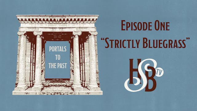 E1: Strictly Bluegrass 