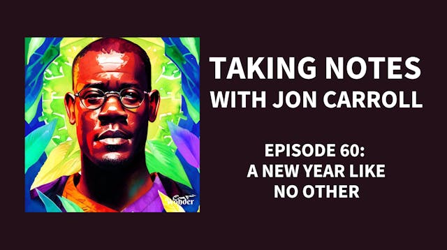 Episode 60: A New Year Like No Other