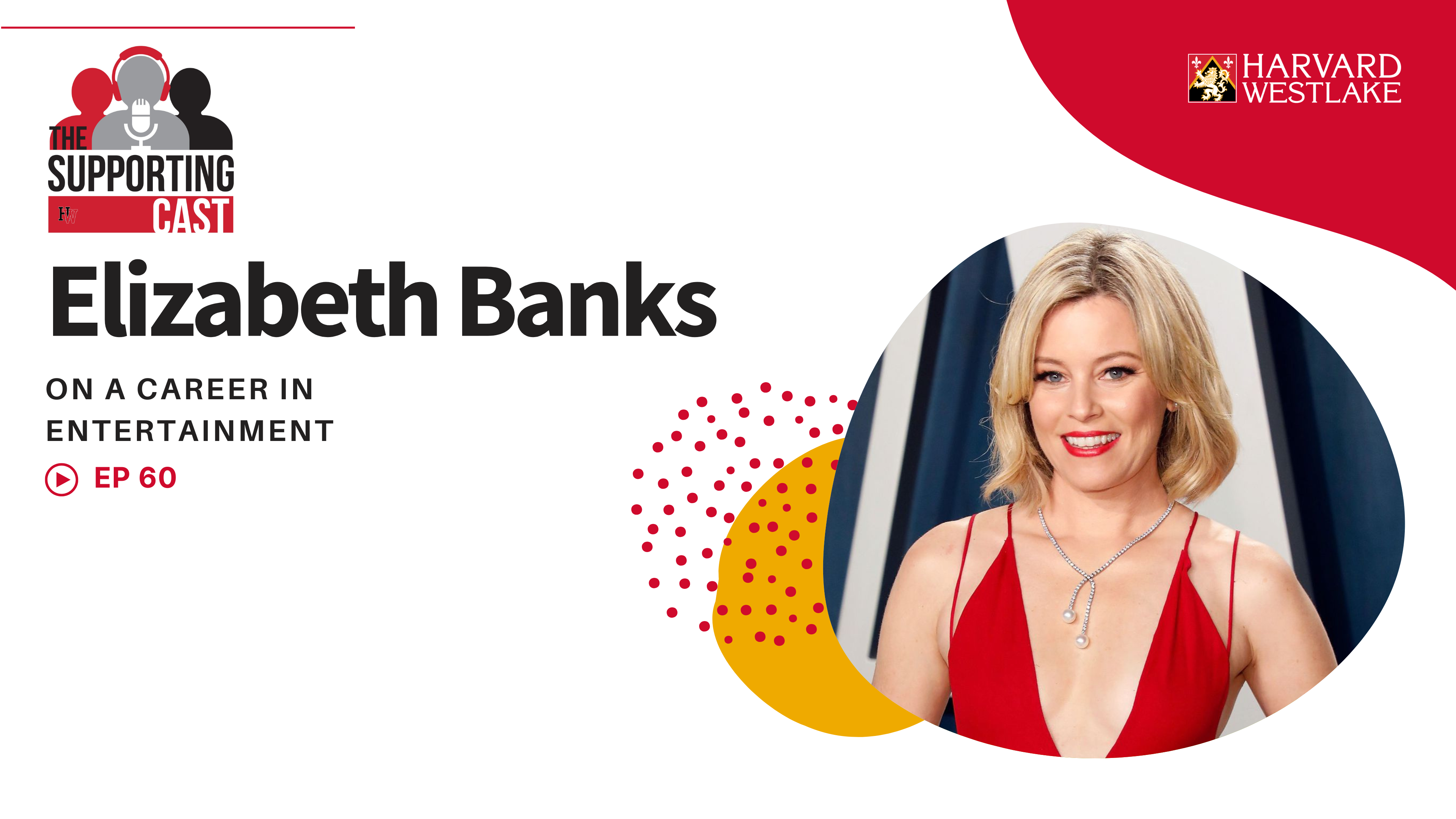 Episode 60: Elizabeth Banks