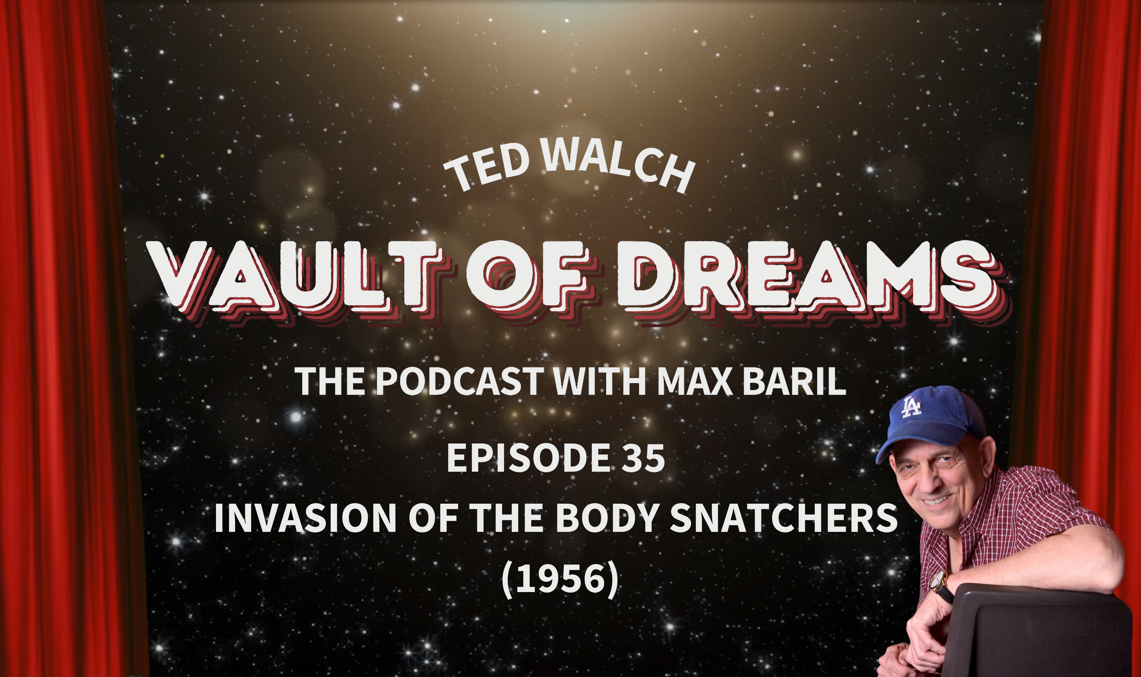 EPISODE 35: Invasion Of The Body Snatchers (1956)