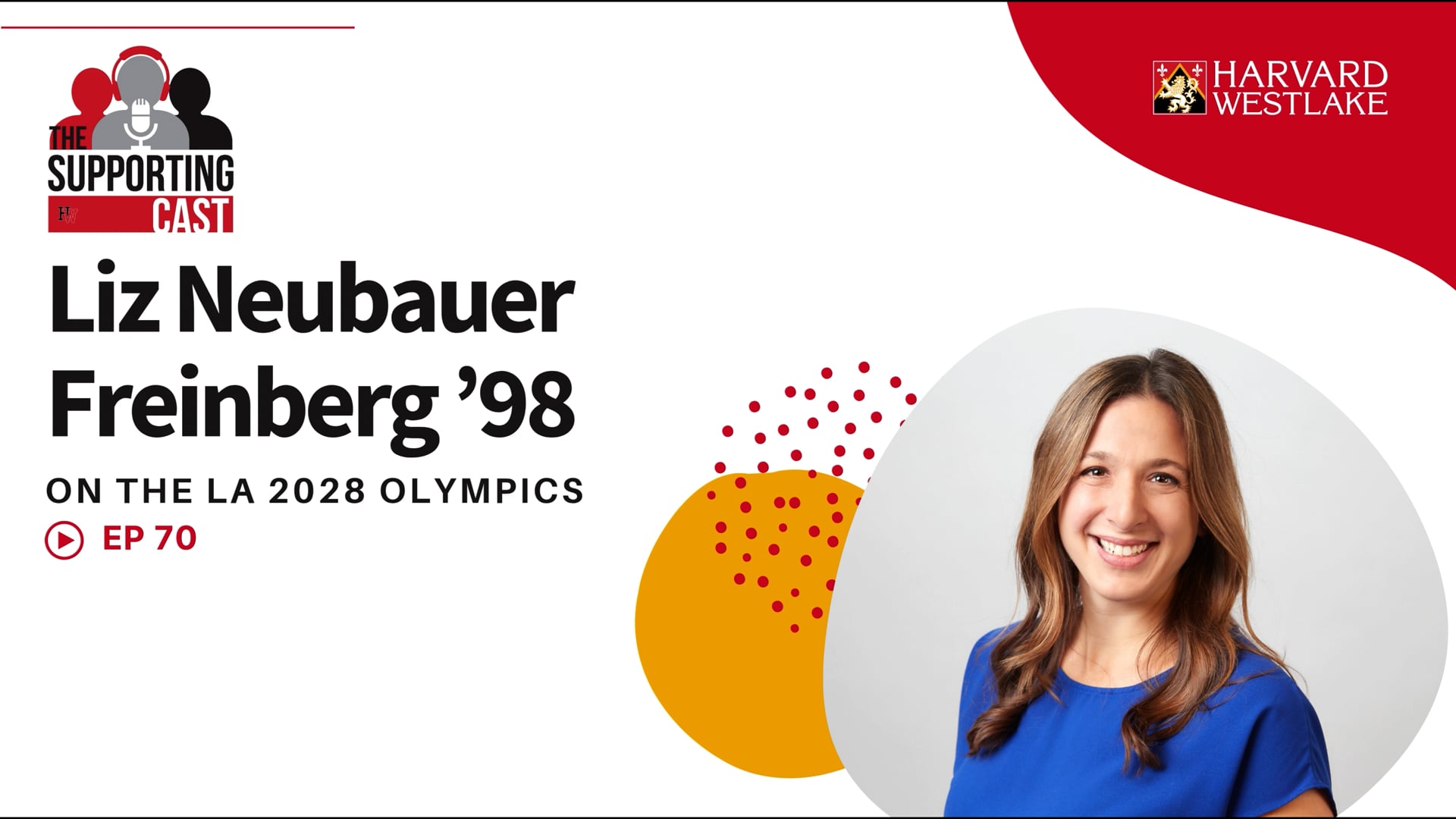 Episode 70: Liz Neubauer Freinberg