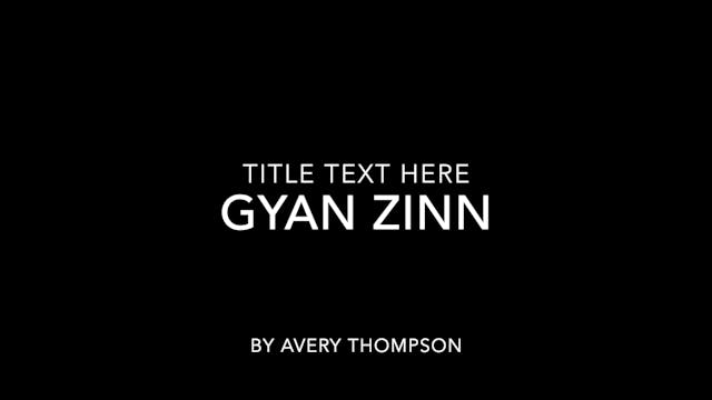 Gyan Zinn '28 Student Spotlight by Av...
