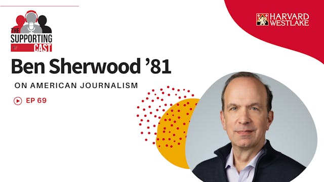 Episode 69: Ben Sherwood