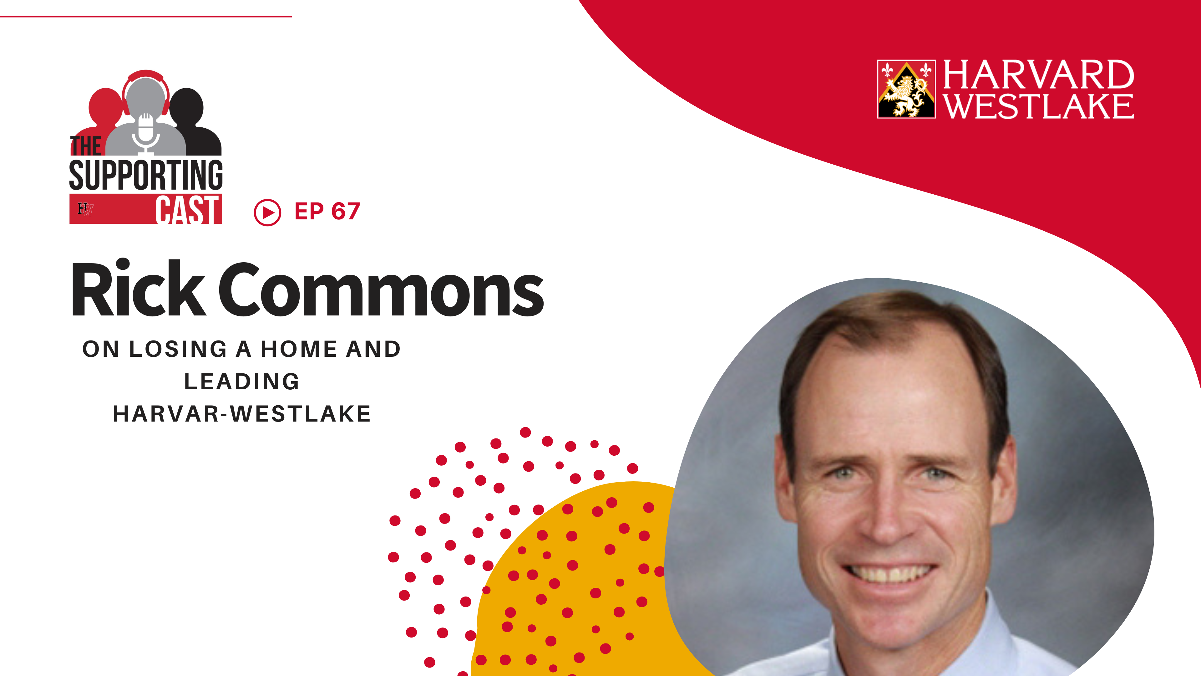 Episode 67: Rick Commons