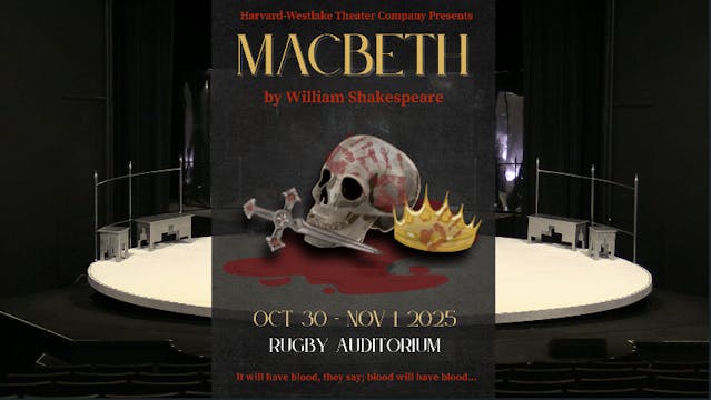 Macbeth - Presented by The Harvard-We...